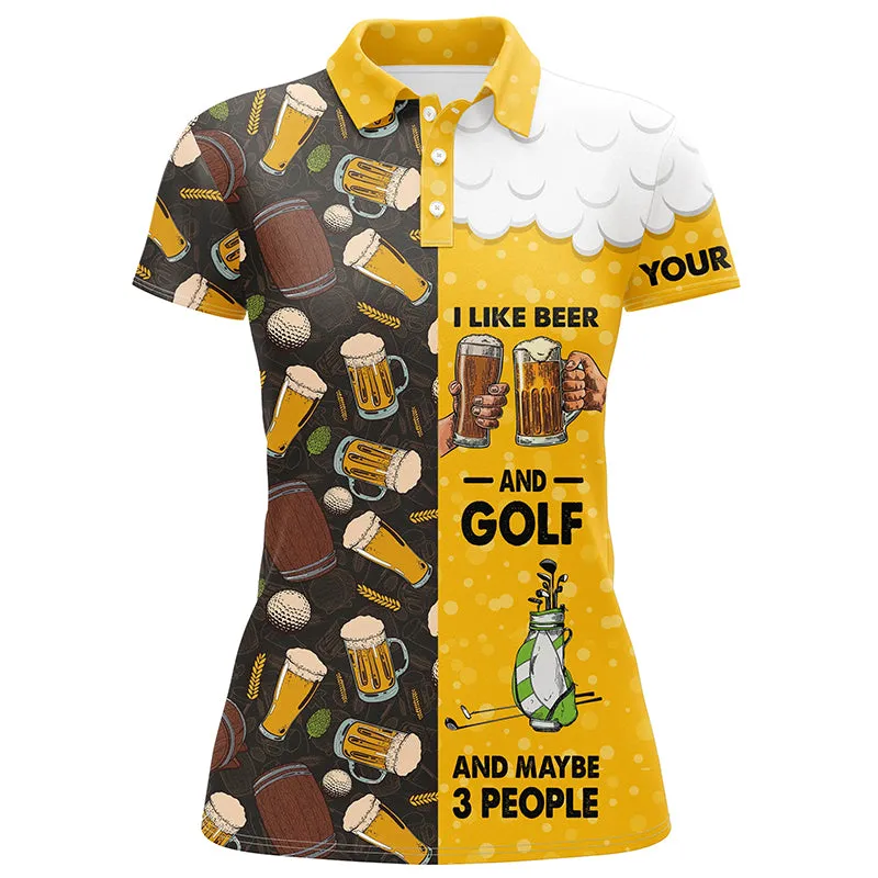 Funny Golf Beer Pattern Shirts Custom Womens Golf Shirt I Like Beer And Golf And Maybe 3 People