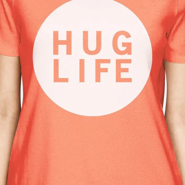 Hug Life Women's Peach T-shirt Simple Trnedy Design  Round-Neck Tee