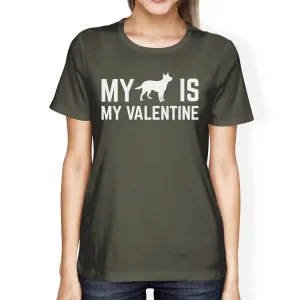 My Dog My Is Valentine Women's Dark Grey T-shirt Crew-Neck T-Shirt